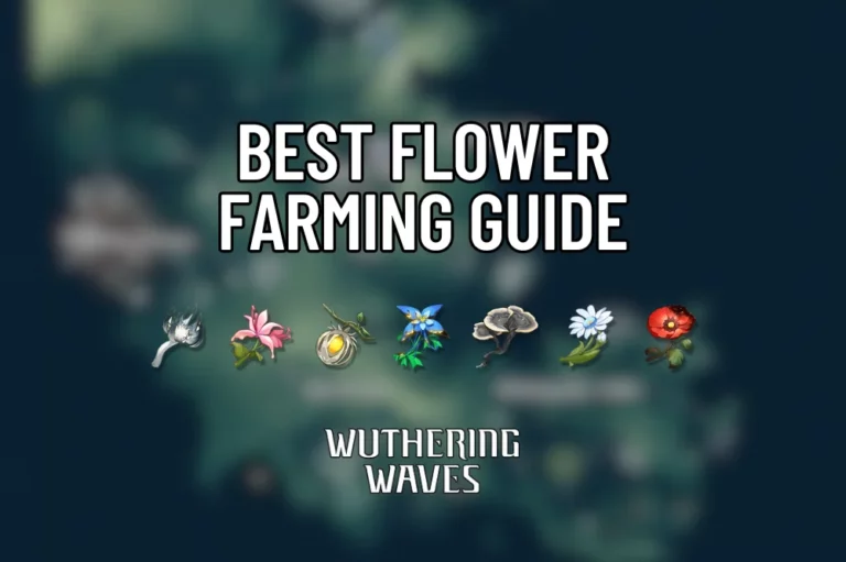 Best Flower Farming Guide Wuthering Waves