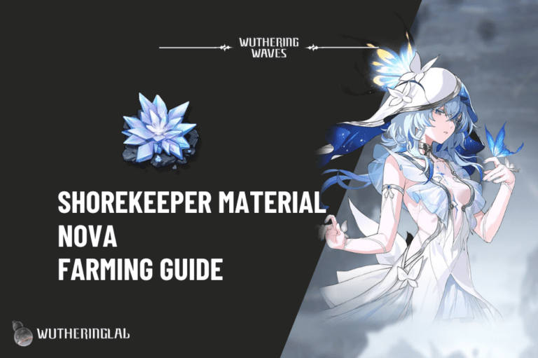 Shorekeeper Material Nova Farming Guide